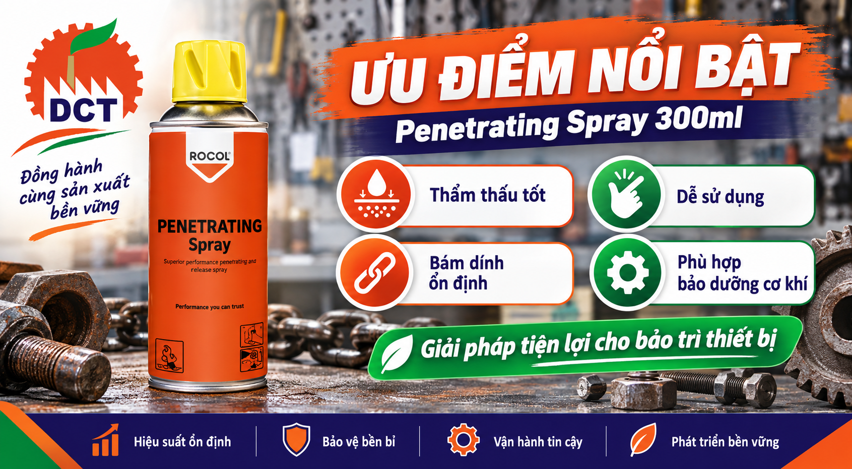Ưu Điểm Của Penetrating Spray 300ml